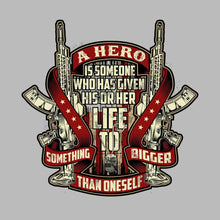 A hero is someone who has given his or her life to something bigger than oneself u.s. army veteran.png - Veterans Themed T-Shirt-Black-S-Custom One Express