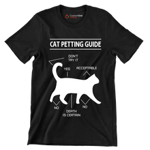 Cat petting guide don't try it yes acceptable no death is certain no - Cat Themed T-Shirt-Black-S-Custom One Express