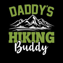 DADDY'S HIKING BUDDY - Hiking Themed T-Shirt-Black-S-Custom One Express