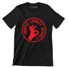 Hustle Loyalty Respect - Motivational Themed T-Shirt-Black-S-Custom One Express