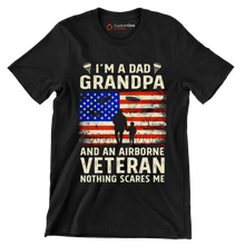 I am A Dad Grandpa And An Airborne Veteran Nothing Scares Me - Veterans Themed T-Shirt-Black-S-Custom One Express