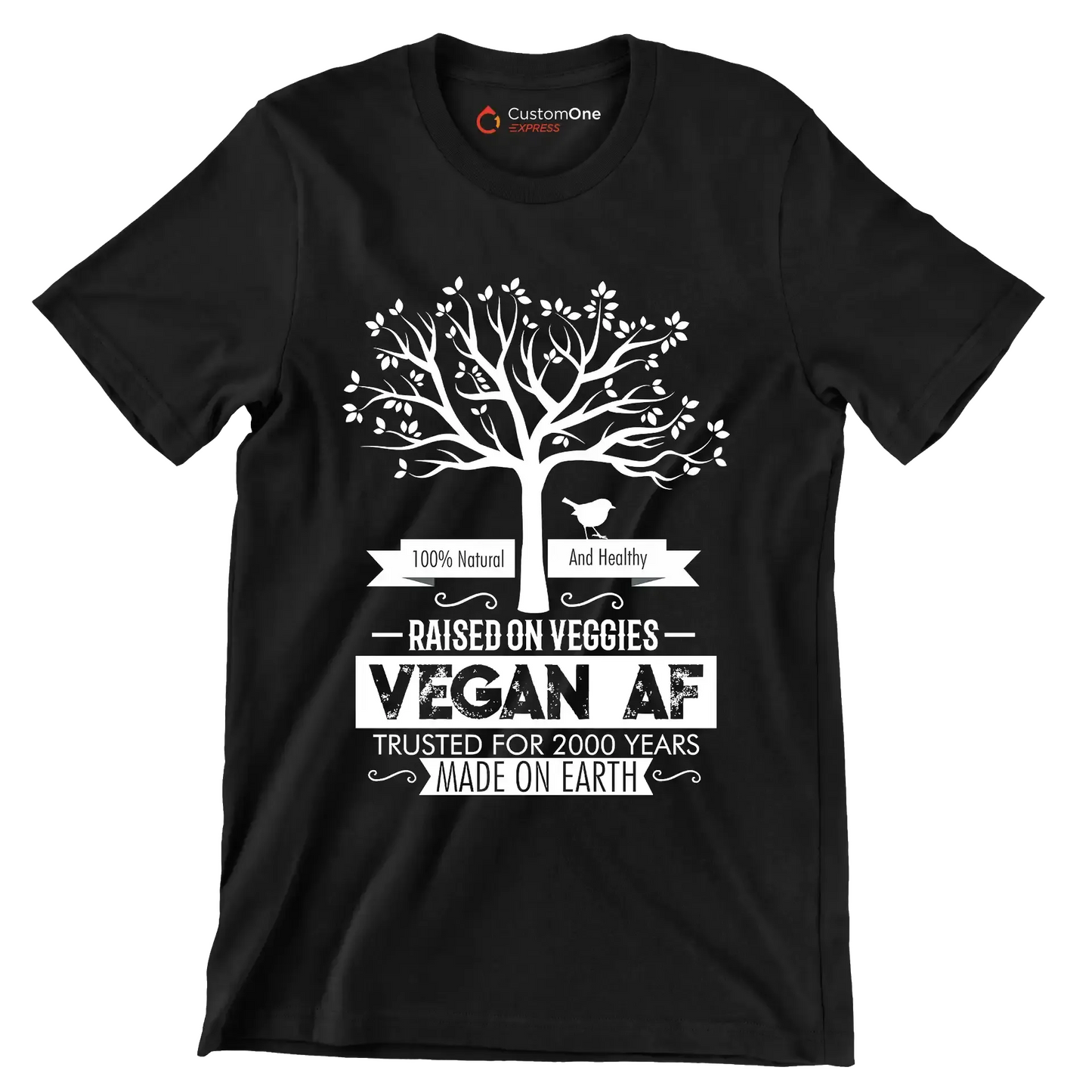 100% Natural and healthy raised on veggies vegan af trusted for 2000 years made on earth - Vegan Themed T-Shirt-Black-S-Custom One Express