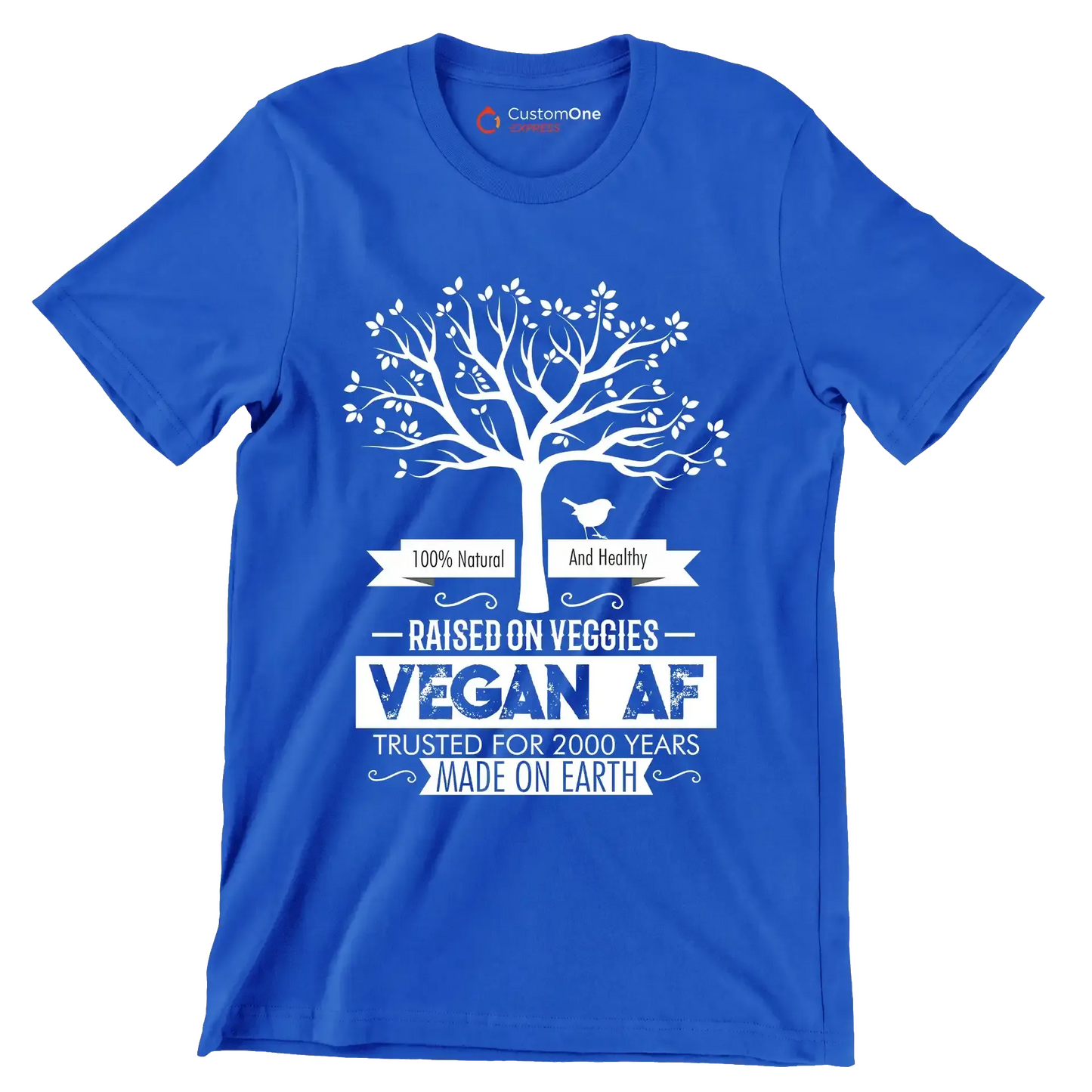 100% Natural and healthy raised on veggies vegan af trusted for 2000 years made on earth - Vegan Themed T-Shirt-Blue-S-Custom One Express