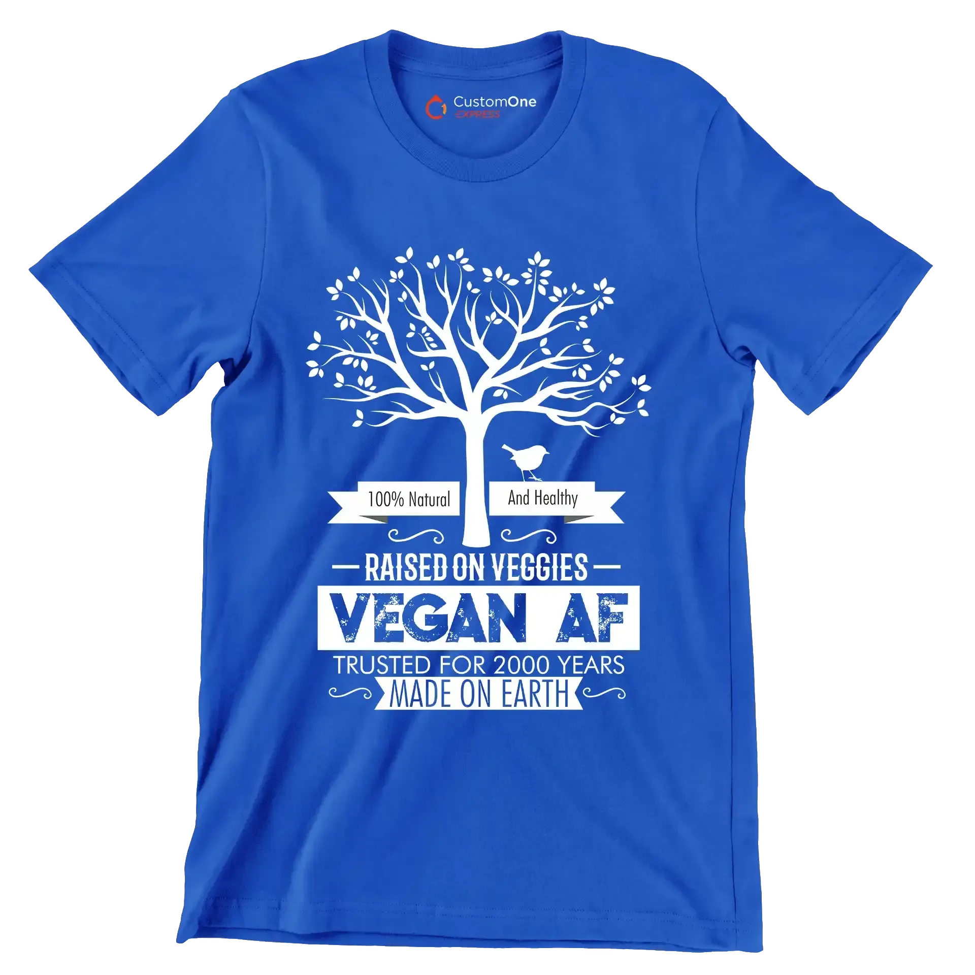 100% Natural and healthy raised on veggies vegan af trusted for 2000 years made on earth - Vegan Themed T-Shirt-Blue-S-Custom One Express