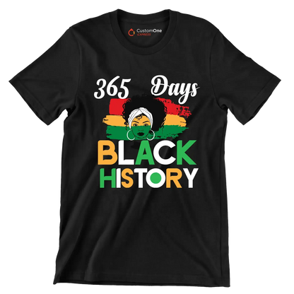 365 Days black histor - Martin Luther King T-Shirt-Black-S-Custom One Express