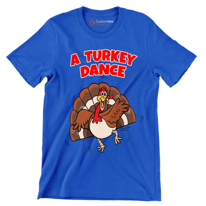A Turkey Dance - Thanksgiving Themed T-Shirt-Blue-S-Custom One Express
