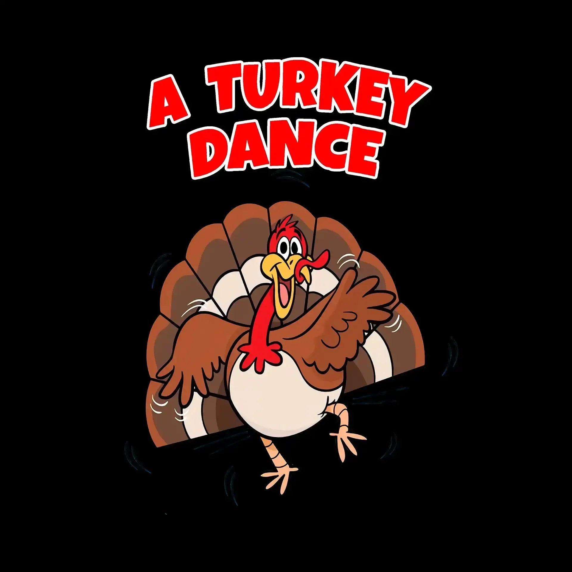 A Turkey Dance - Thanksgiving Themed T-Shirt-Black-S-Custom One Express