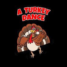 A Turkey Dance - Thanksgiving Themed T-Shirt-Black-S-Custom One Express