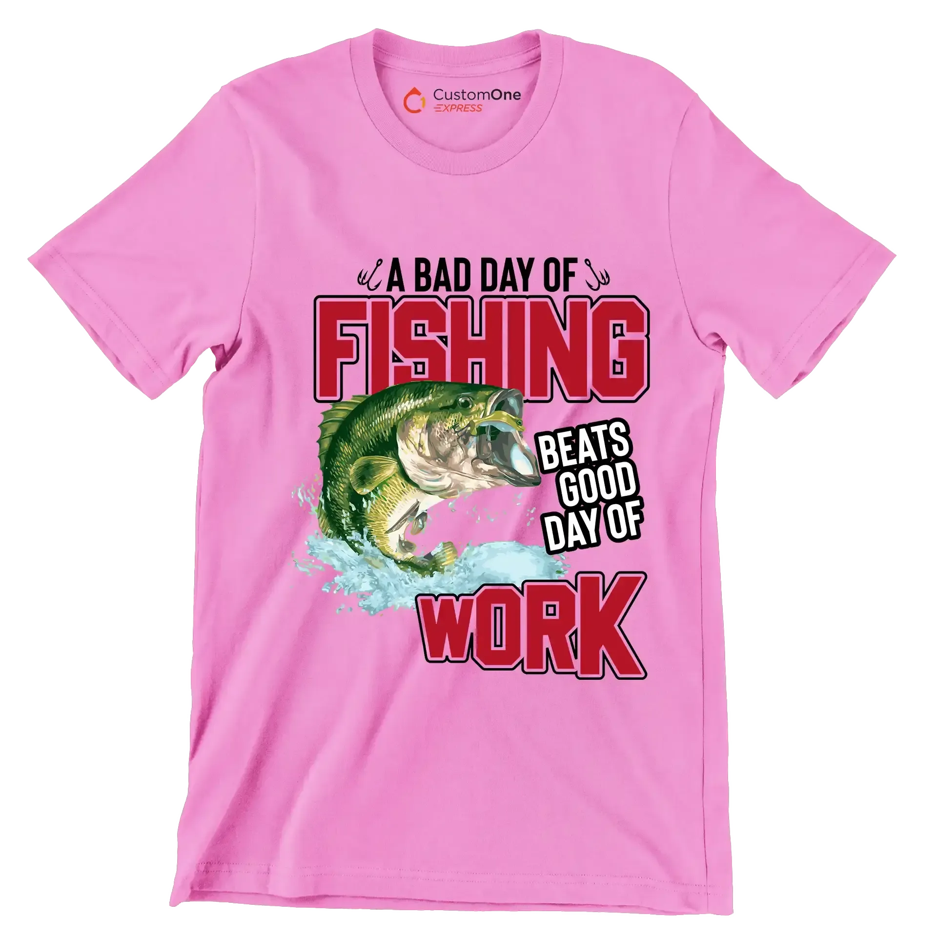 A bad day of fishing beats good day of work - Fishing Themed T-Shirt-Pink-S-Custom One Express