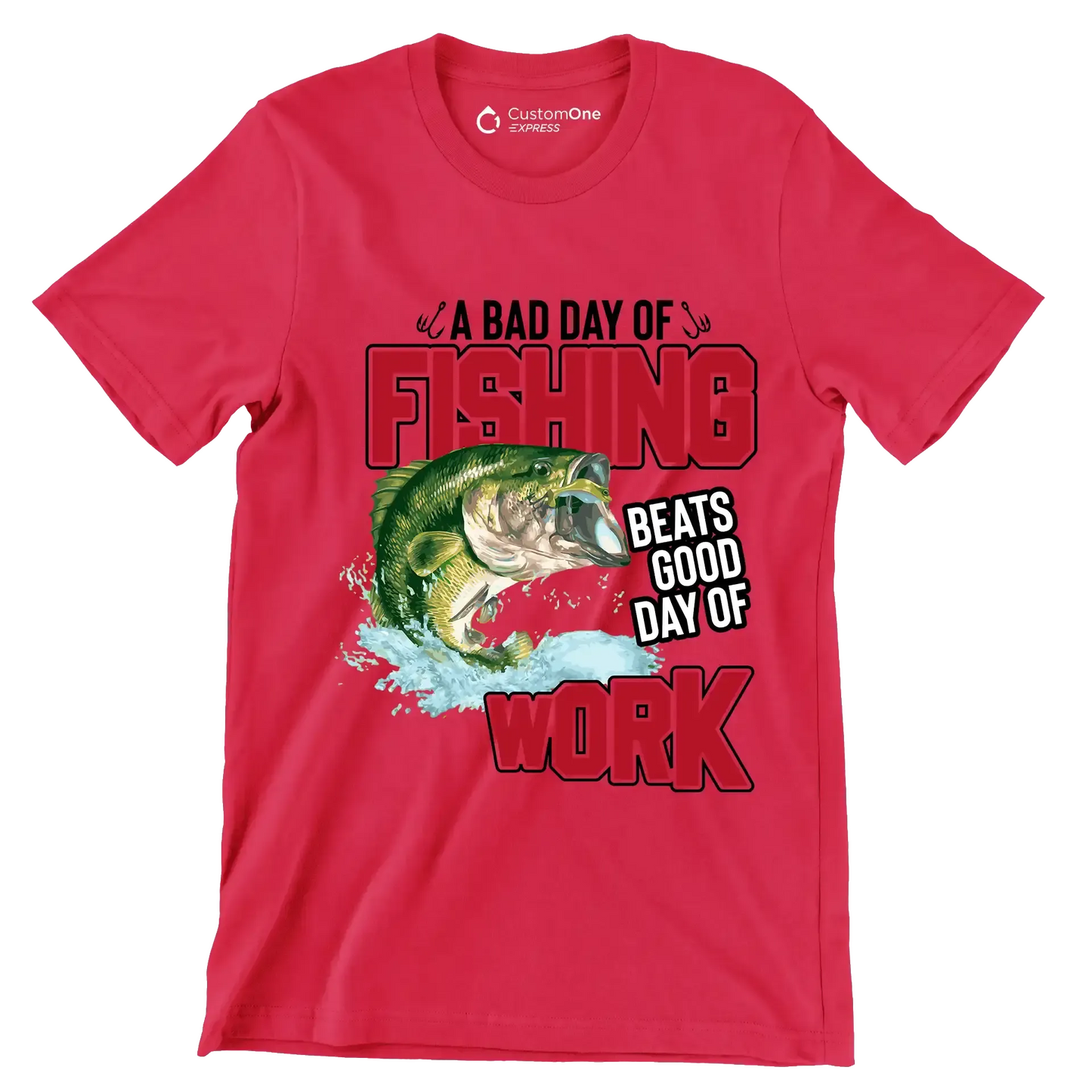 A bad day of fishing beats good day of work - Fishing Themed T-Shirt-Red-S-Custom One Express