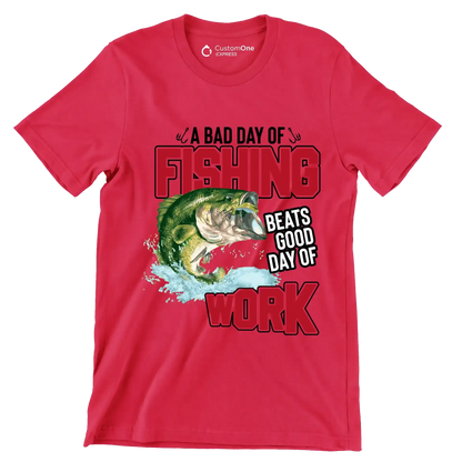 A bad day of fishing beats good day of work - Fishing Themed T-Shirt-Red-S-Custom One Express