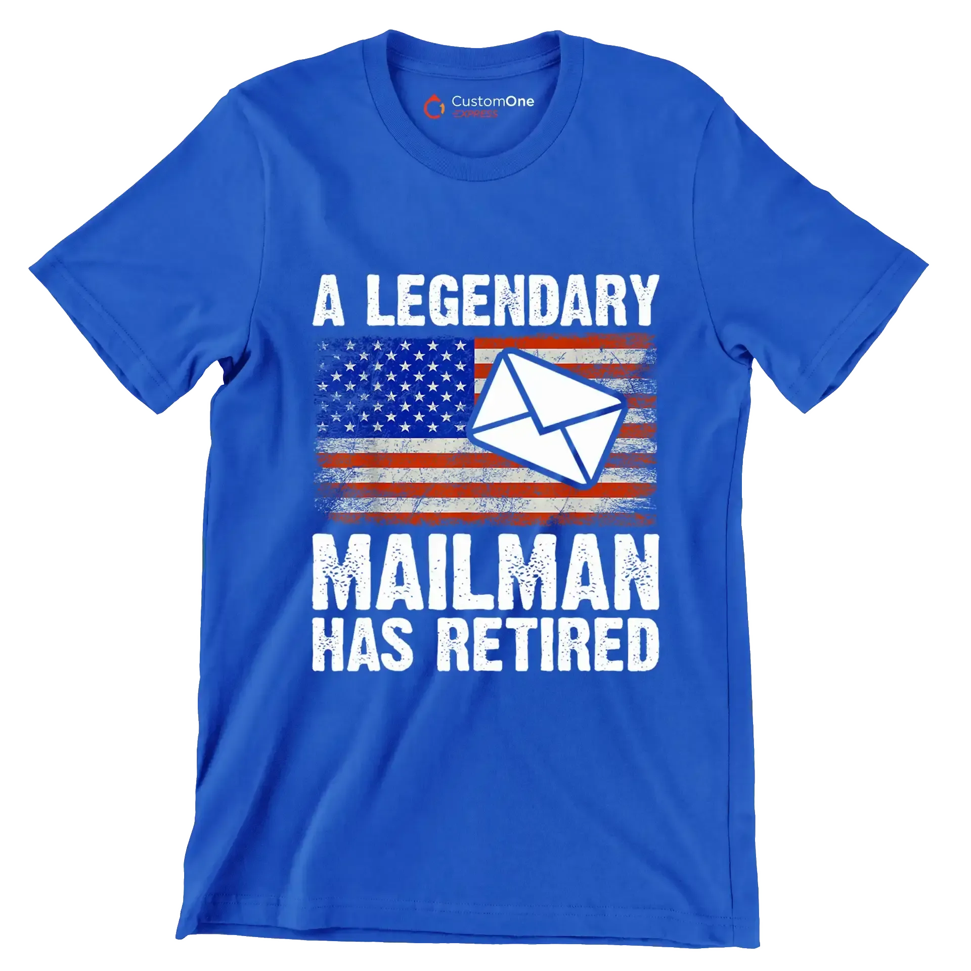 A legendary mailman has retired - Retirement Themed T-Shirt-Blue-S-Custom One Express