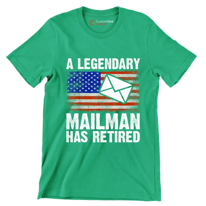 A legendary mailman has retired - Retirement Themed T-Shirt-Green-S-Custom One Express