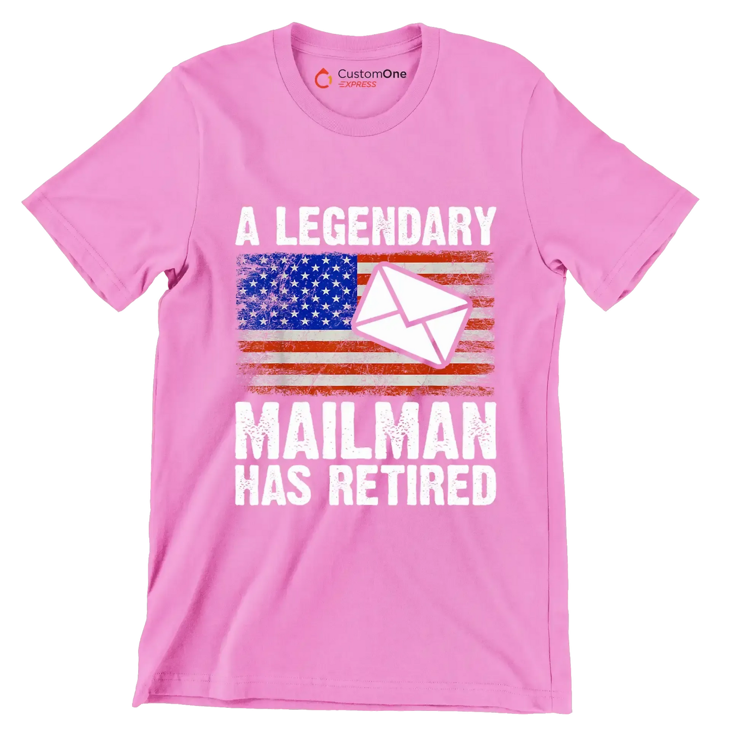 A legendary mailman has retired - Retirement Themed T-Shirt-Pink-S-Custom One Express