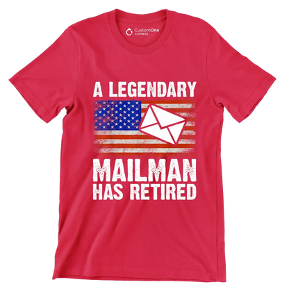 A legendary mailman has retired - Retirement Themed T-Shirt-Red-S-Custom One Express