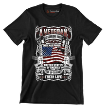 A veteran is someone who wrote a blank check made payable to united states of america for an amount of up to and including their life - Veterans Themed T-Shirt-Black-S-Custom One Express