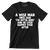 A wise man once said I'm outta here and he lived happily ever after - Retirement Themed T-Shirt-Black-S-Custom One Express