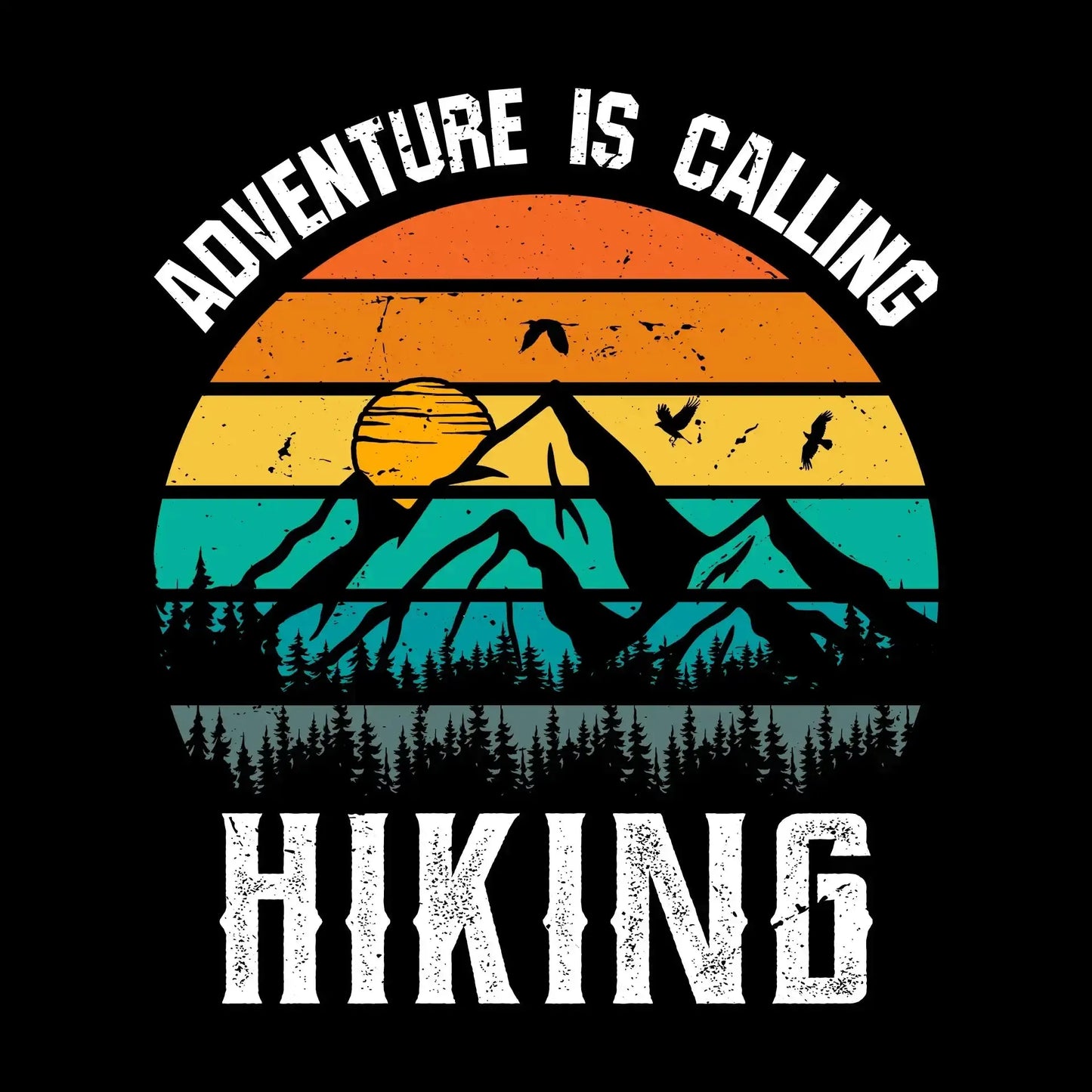 ADVENTURE IS CALLING HIKING - Hiking Themed T-Shirt-Black-S-Custom One Express