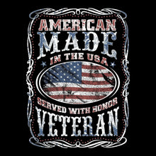 AMERICAN MADE IN THE USA SERVED WITH HONOR VETERAN - Veterans Themed T-Shirt-Black-S-Custom One Express