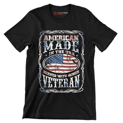 AMERICAN MADE IN THE USA SERVED WITH HONOR VETERAN copy - Veterans Themed T-Shirt-Black-S-Custom One Express