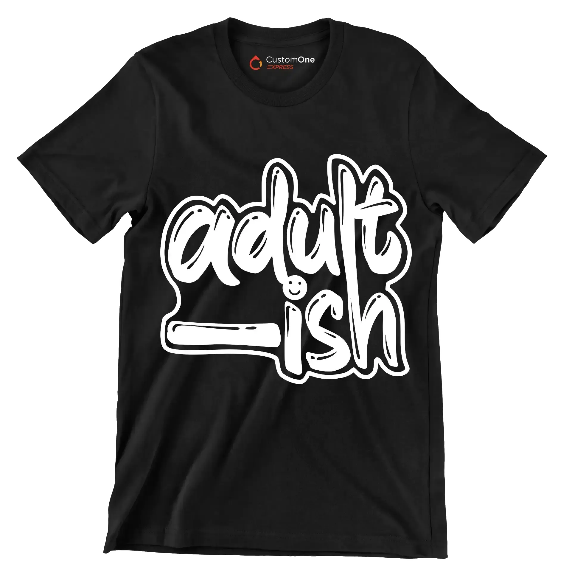Adult - ish - Sarcasm Themed T-Shirt-Black-S-Custom One Express