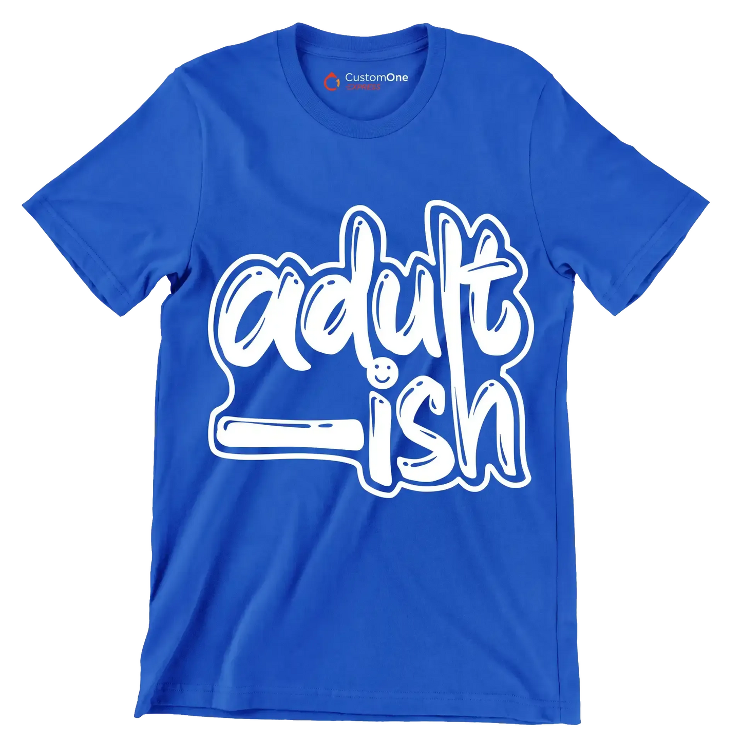 Adult - ish - Sarcasm Themed T-Shirt-Blue-S-Custom One Express