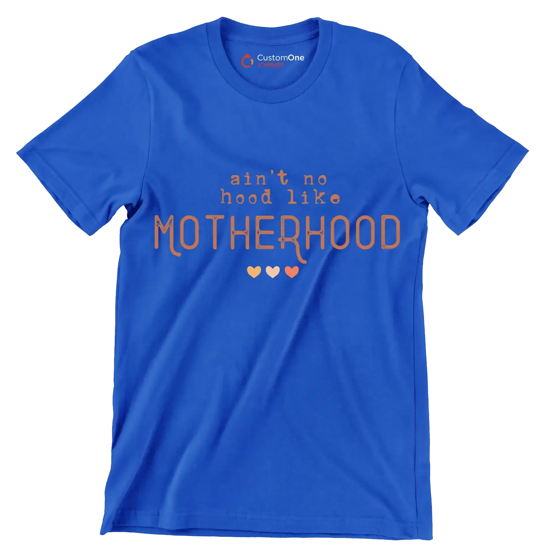 Aint No Hood Like Motherhood - Mother’s Day T-Shirt-Blue-S-Custom One Express