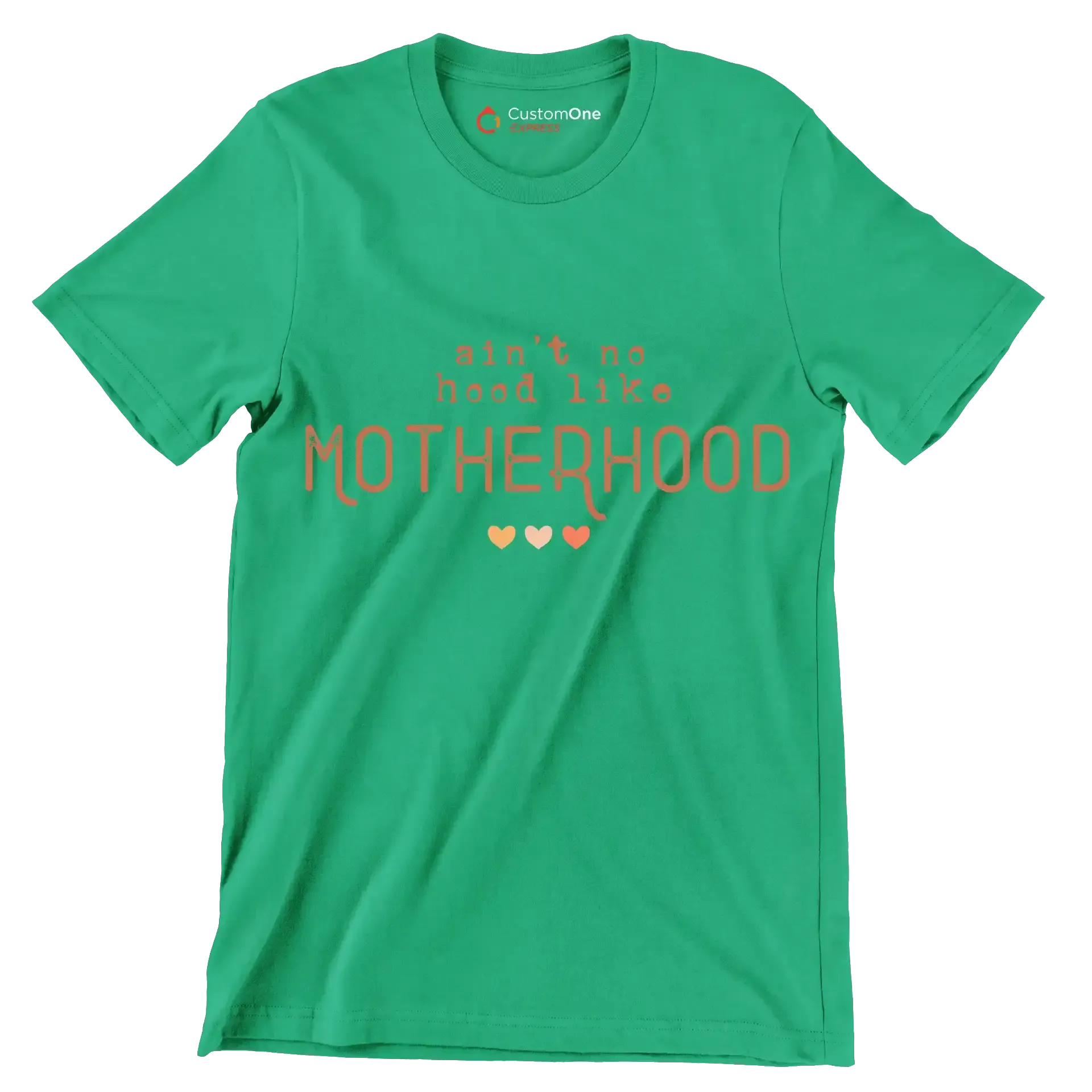 Aint No Hood Like Motherhood - Mother’s Day T-Shirt-Green-S-Custom One Express
