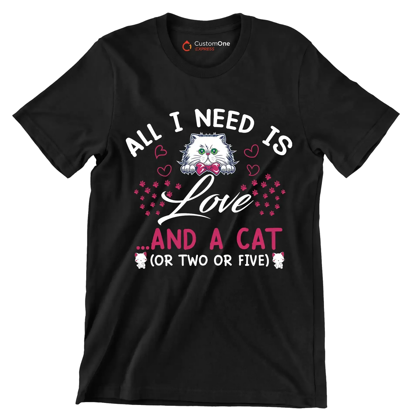 All I need is love ...and a cat (or two or five) - Cat Themed T-Shirt-Black-S-Custom One Express