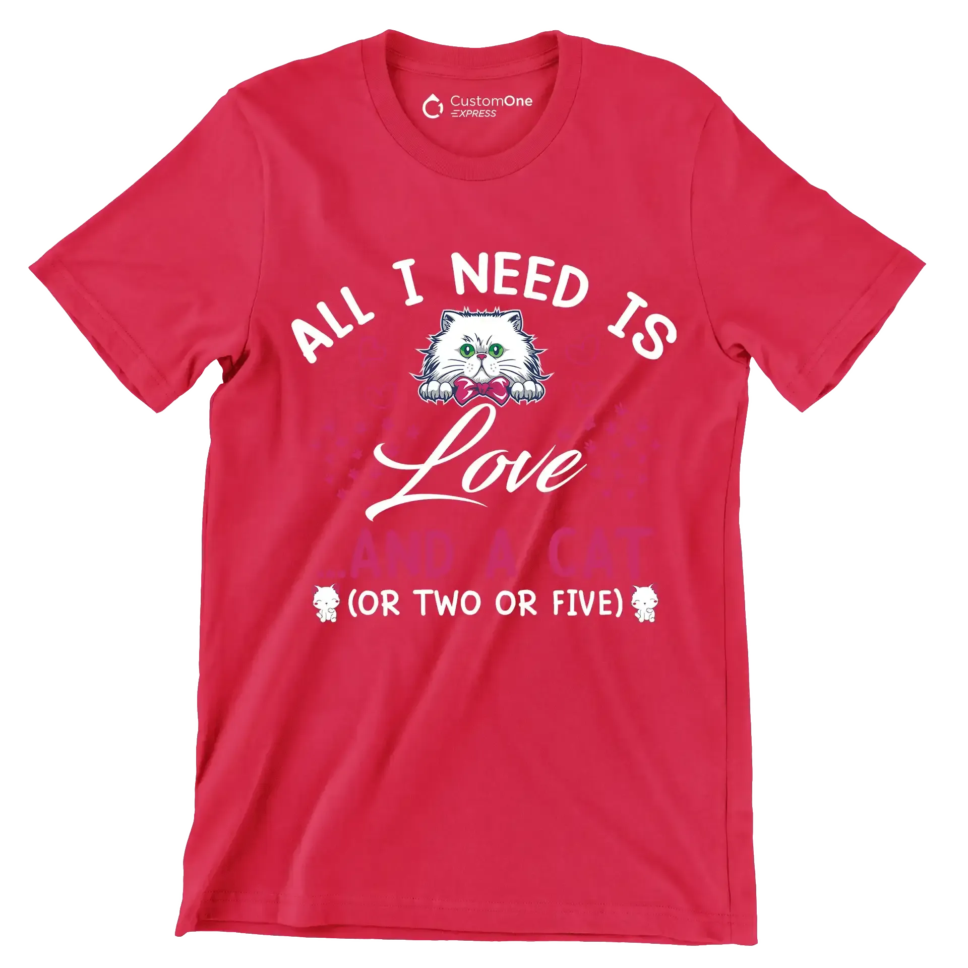 All I need is love ...and a cat (or two or five) - Cat Themed T-Shirt-Red-S-Custom One Express