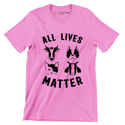All lives matter - Vegan Themed T-Shirt-Pink-S-Custom One Express