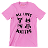 All lives matter - Vegan Themed T-Shirt-Pink-S-Custom One Express