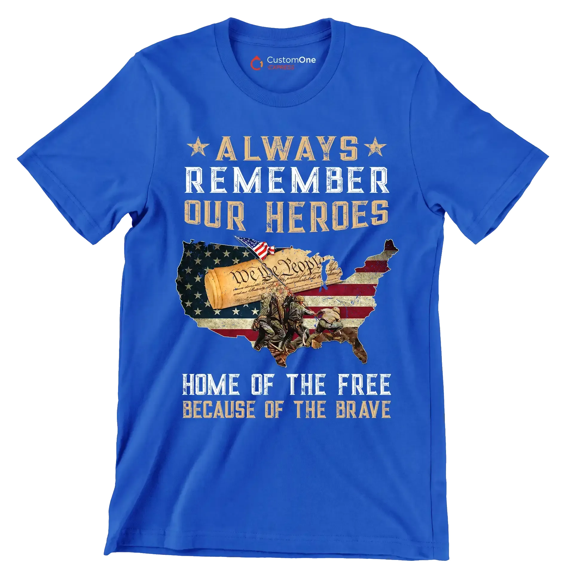 Always Remember Our Heroes Home Of The Free Because Of The Brave - Veterans Themed T-Shirt-Black-S-Custom One Express