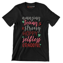 Amazing Loving Strong Happy Selfless Graceful - Mother’s Day T-Shirt-Black-S-Custom One Express