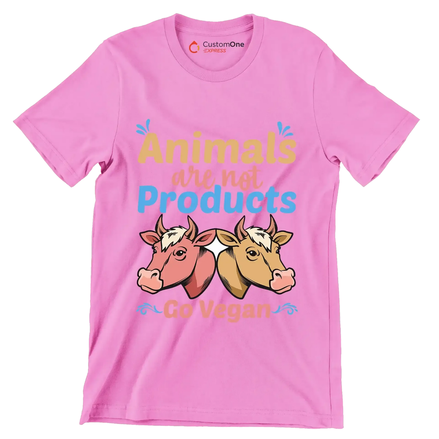 Animals are not products go Vegan - Vegan Themed T-Shirt-Pink-S-Custom One Express