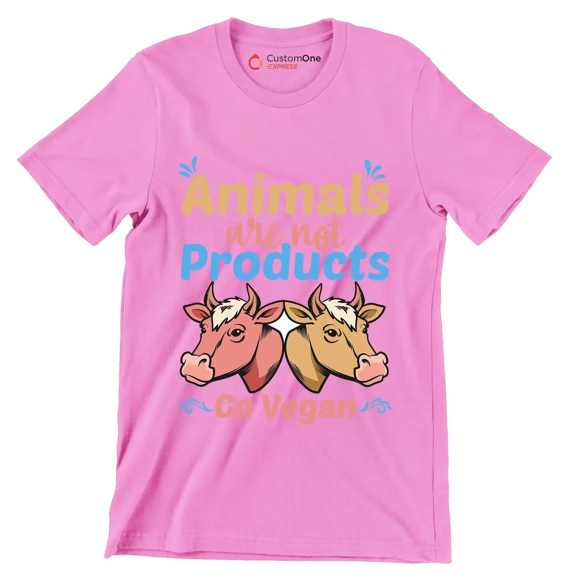 Animals are not products go Vegan - Vegan Themed T-Shirt-Pink-S-Custom One Express