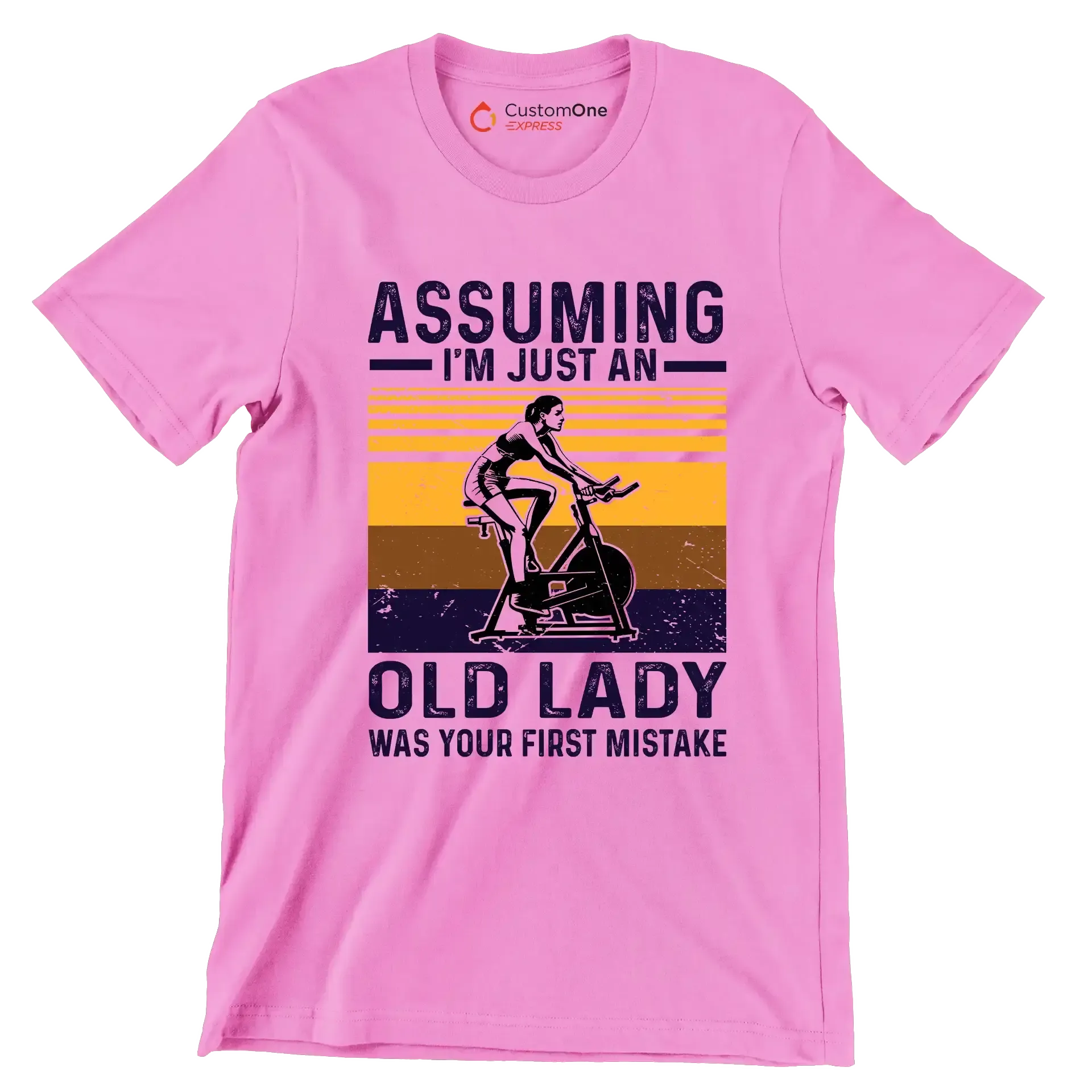 Assuming I'm Just An Old Lady Was Your First Mistake - Gym Themed T-Shirt-Pink-S-Custom One Express