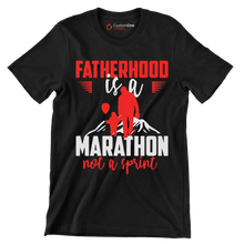 Atherhood is a marathon not a sprint - Father’s Day T-Shirt-Black-S-Custom One Express