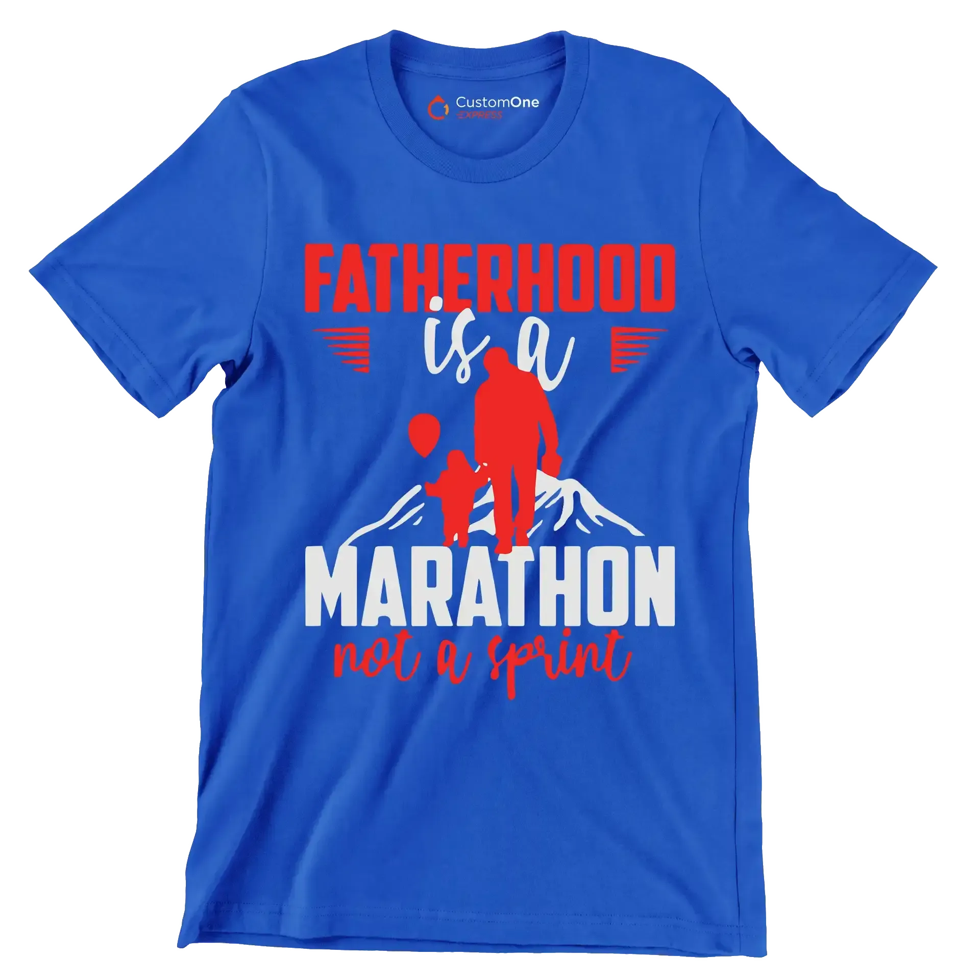 Atherhood is a marathon not a sprint - Father’s Day T-Shirt-Blue-S-Custom One Express