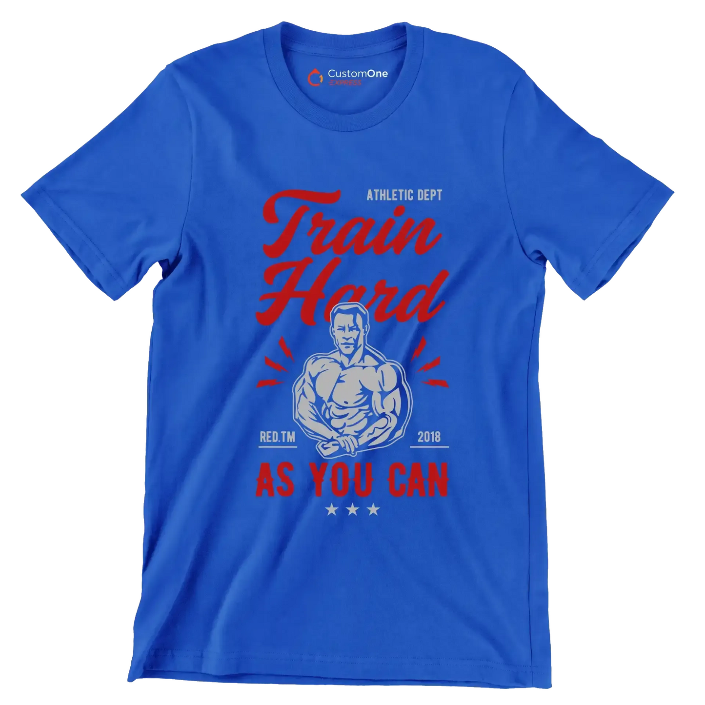 Athletic Dept Train Hard Red. Tm 2018 As You Can - Gym Themed T-Shirt-Blue-S-Custom One Express
