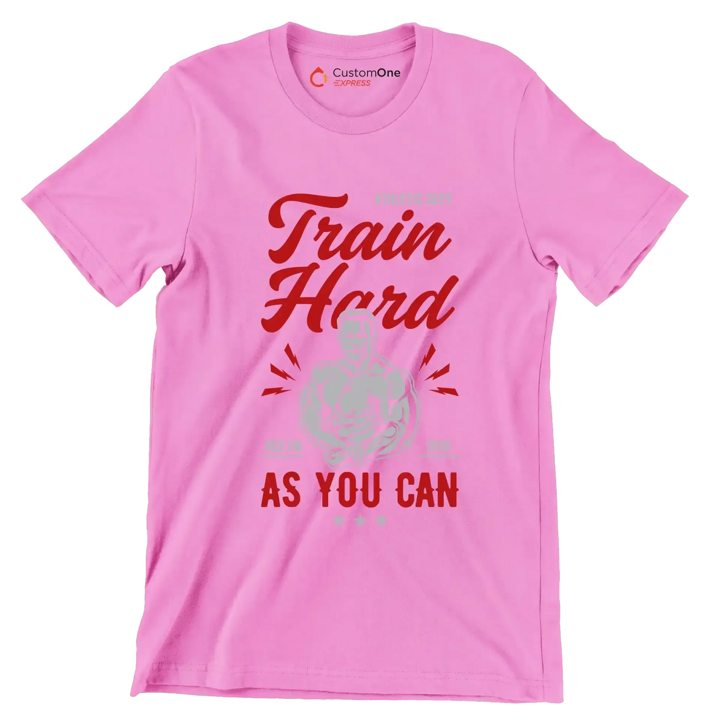 Athletic Dept Train Hard Red. Tm 2018 As You Can - Gym Themed T-Shirt-Pink-S-Custom One Express