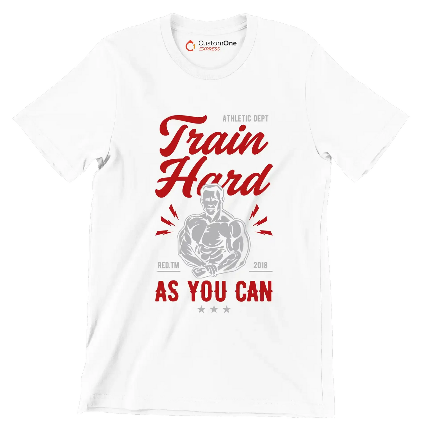 Athletic Dept Train Hard Red. Tm 2018 As You Can - Gym Themed T-Shirt-White-S-Custom One Express