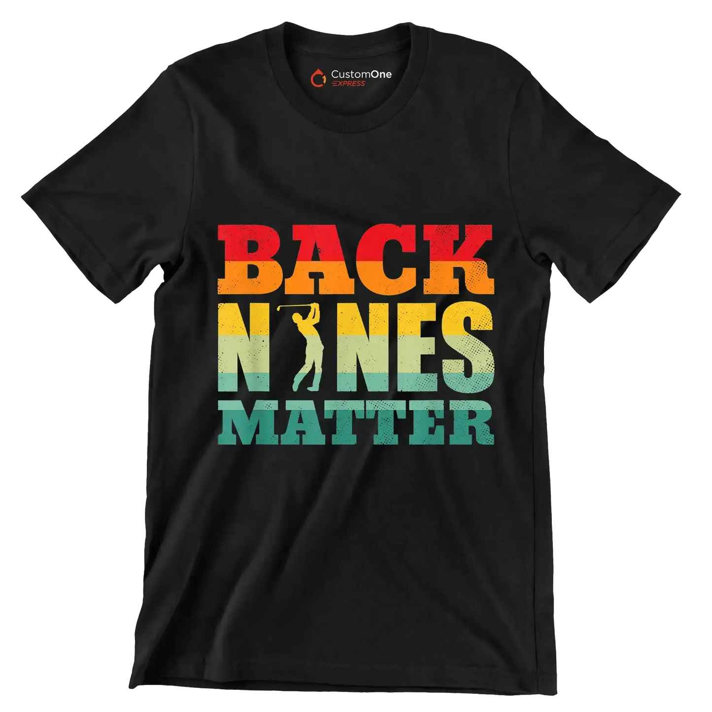 BACK NINES MATTER - Golf Themed T-Shirt-Black-S-Custom One Express