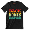 BACK NINES MATTER - Golf Themed T-Shirt-Black-S-Custom One Express