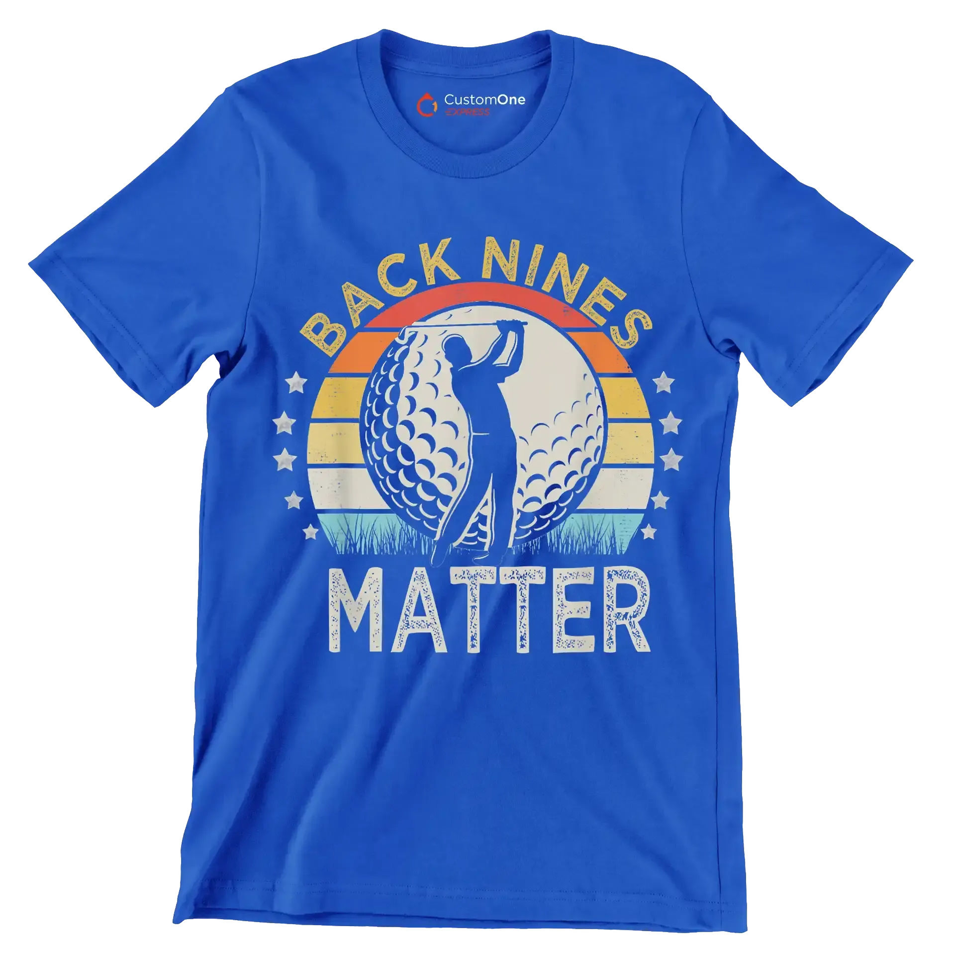 BACK NINES MATTER - Golf Themed T-Shirt-Blue-S-Custom One Express
