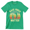 BACK NINES MATTER - Golf Themed T-Shirt-Green-S-Custom One Express