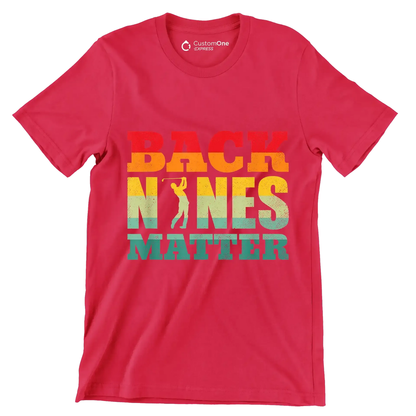 BACK NINES MATTER - Golf Themed T-Shirt-Red-S-Custom One Express