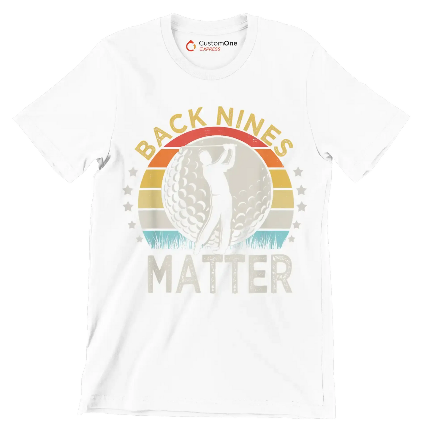 BACK NINES MATTER - Golf Themed T-Shirt-White-S-Custom One Express