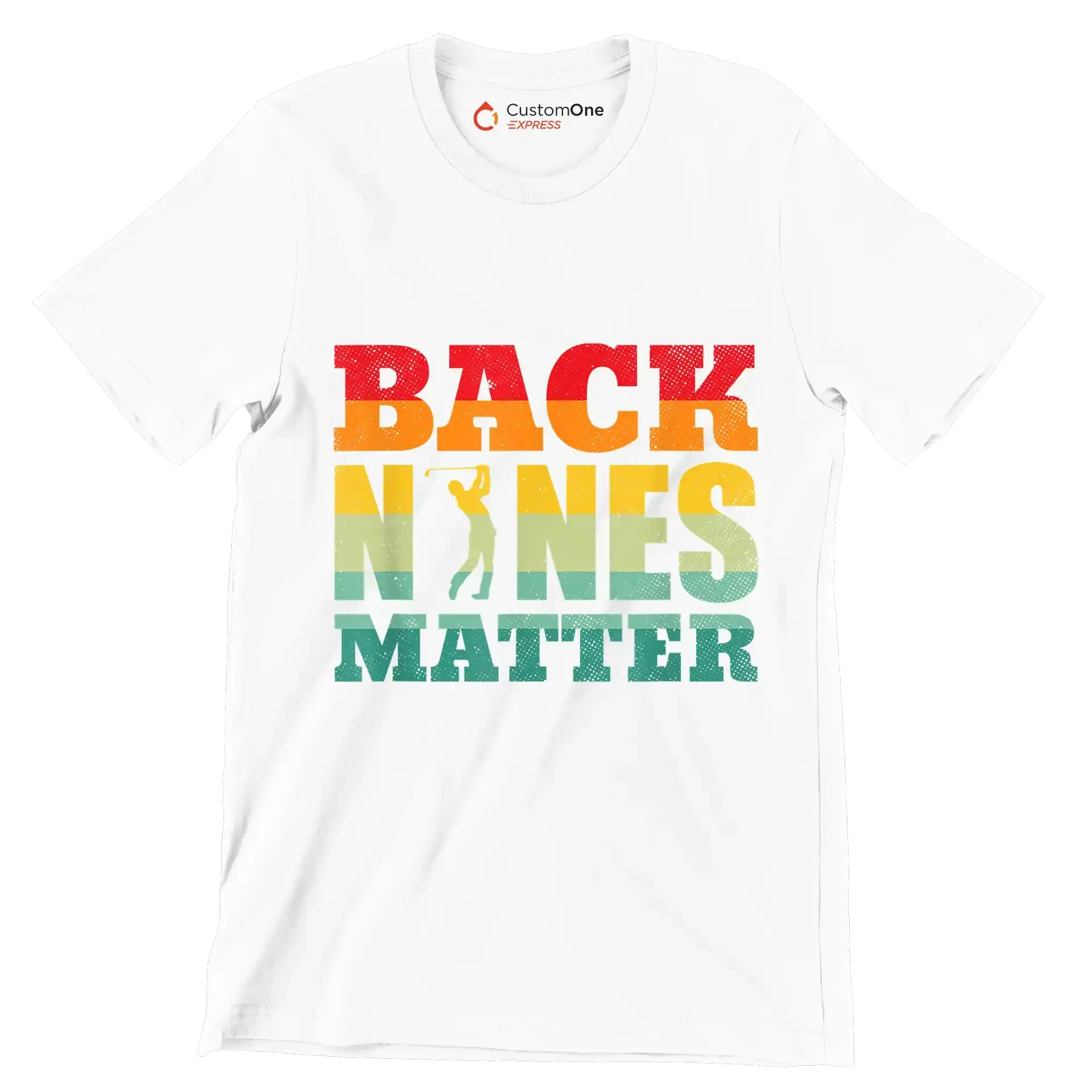 BACK NINES MATTER - Golf Themed T-Shirt-White-S-Custom One Express