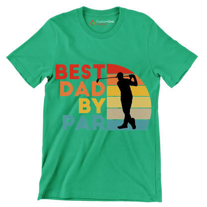 BEST DAD BY PAR - Golf Themed T-Shirt-Green-S-Custom One Express